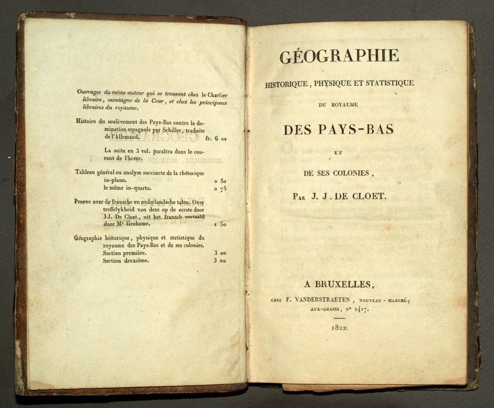 GÉOGRAPHIE HISTORIQUE PHYSIQUE ET STATISTIQUE DU ROYAUME DES PAYS-BAS Cloet 1822 