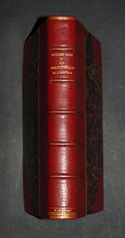 LA BIBLIOTHEQUE DE L'AMATEUR Édouard RAHIR 1907 Bibliophilie reliure maroquin 