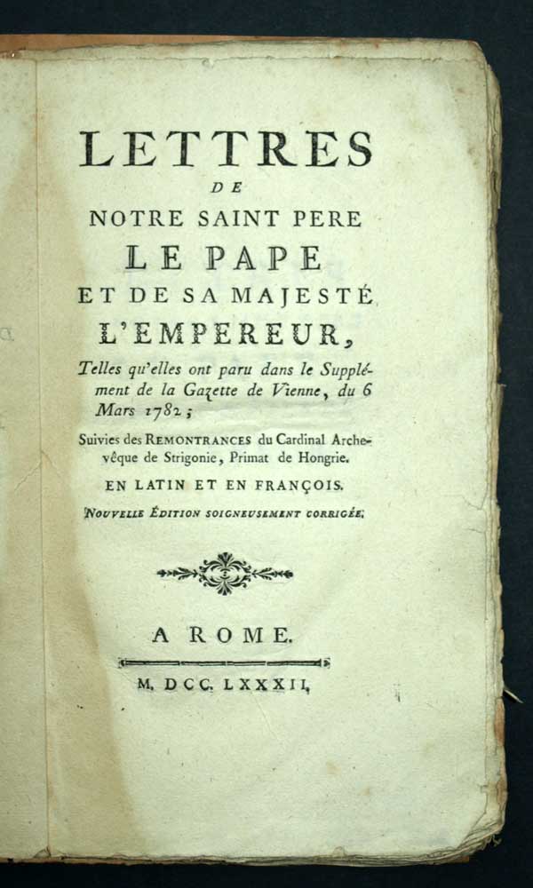 LETTRES DU PAPE PIE VI ET DE L’EMPEREUR JOSEPH II, ROME 1782, LATIN-FRANÇAIS 